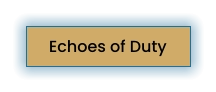 Echoes of Duty